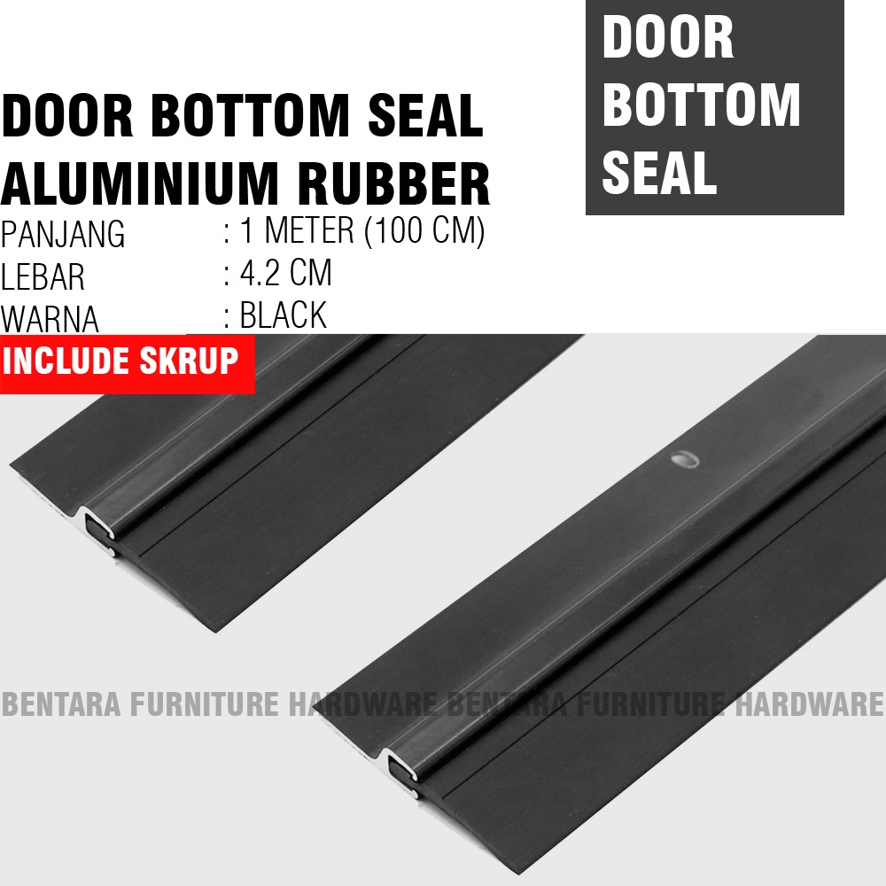 ALUMINIUM DOOR BOTTOM SEAL STRIP BLACK - RUBBER HITAM KARET - PENUTUP CELAH BAWAH PINTU ALU ANTI DEBU PENGEDAP SERANGGA SUARA