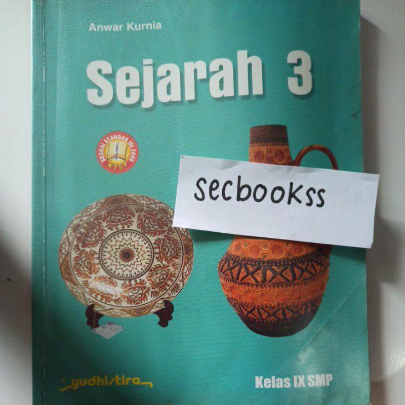 

Buku sejarah 3 anwar kurnia Yudisthira kelas ix smp