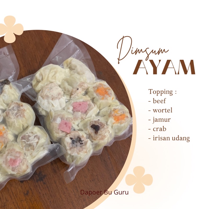 

Dimsum Ayam Dapoer Bu Guru Halal 100%
