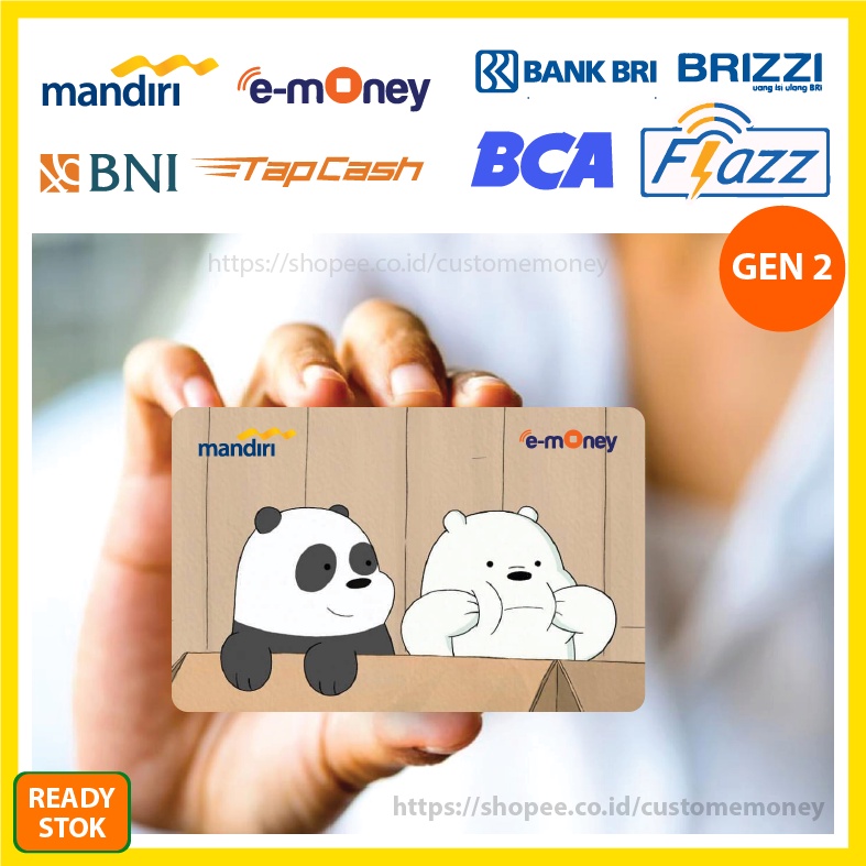 KARTU EMONEY ANIME PANDA ICE BEAR WE BARE BEARS ETOLL E-MONEY MANDIRI FLAZZ BCA GEN 2 TAPCASH BRIZZI - 1 SISI