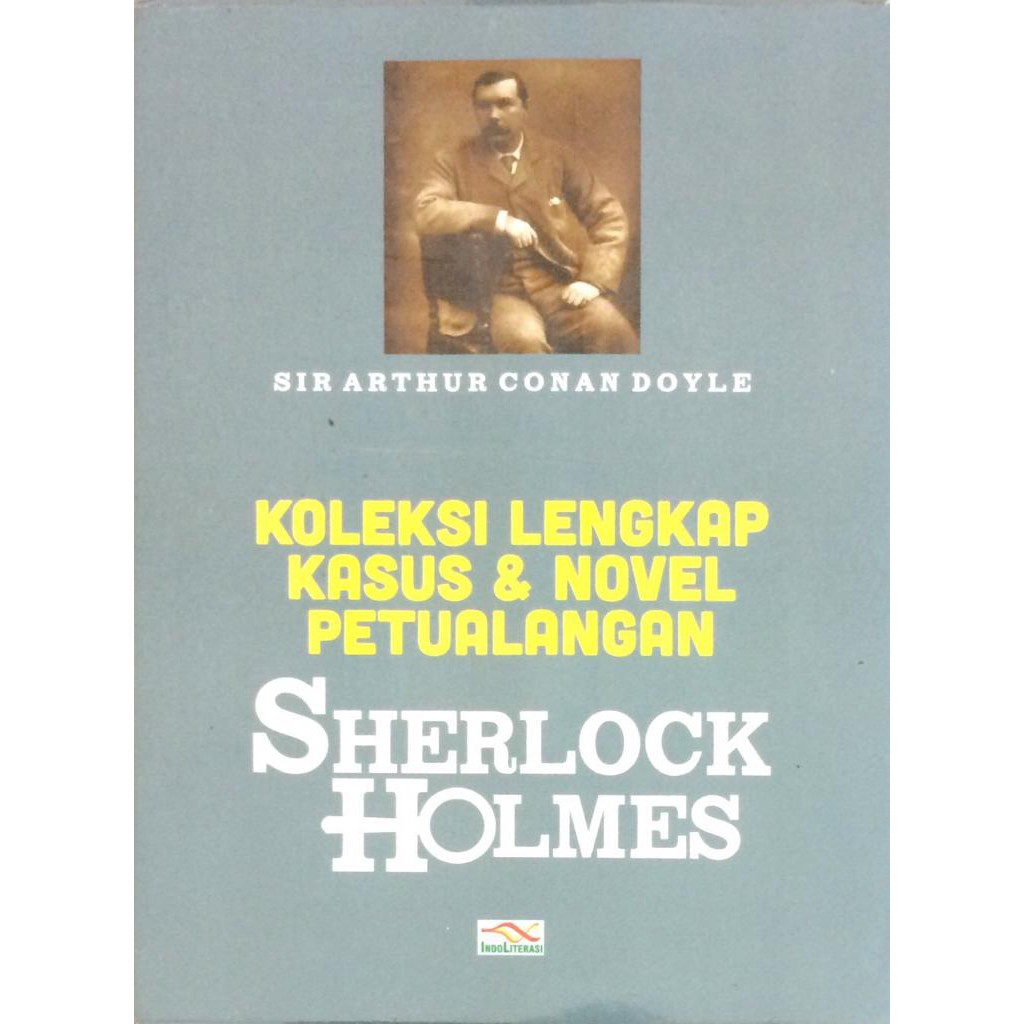 KOLEKSI LENGKAP KASUS & NOVEL PETUALANGAN SHERLOCK HOLMES ORIGINAL