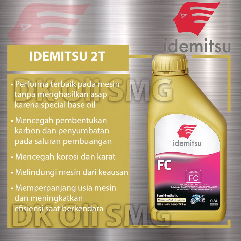 IDEMITSU 2T FC SS Oli Samping idemitsu