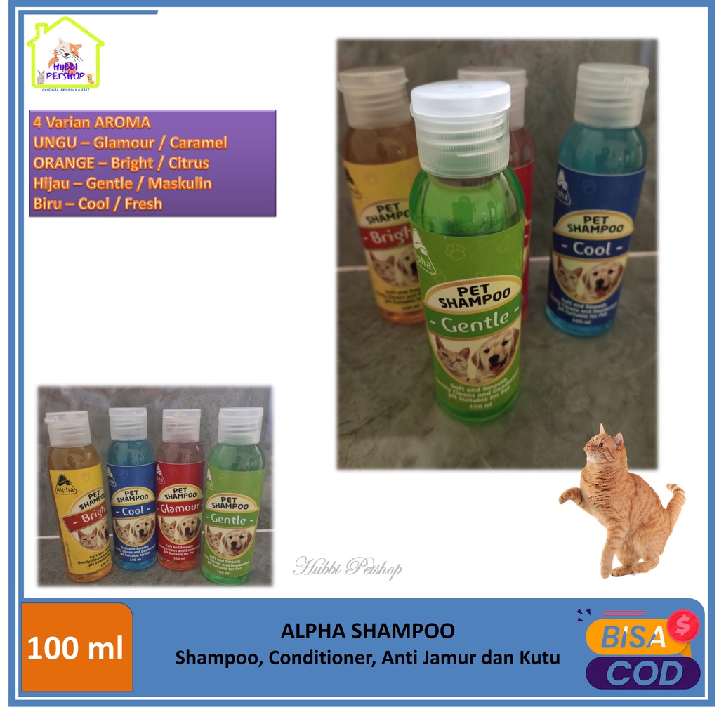 Shampoo Kucing ALPHA Pet Shampoo &amp; Conditioner Kucing Anjing Murah Wangi Anti Kutu, Jamur &amp; Mencegah Bulu Rontok 100ml