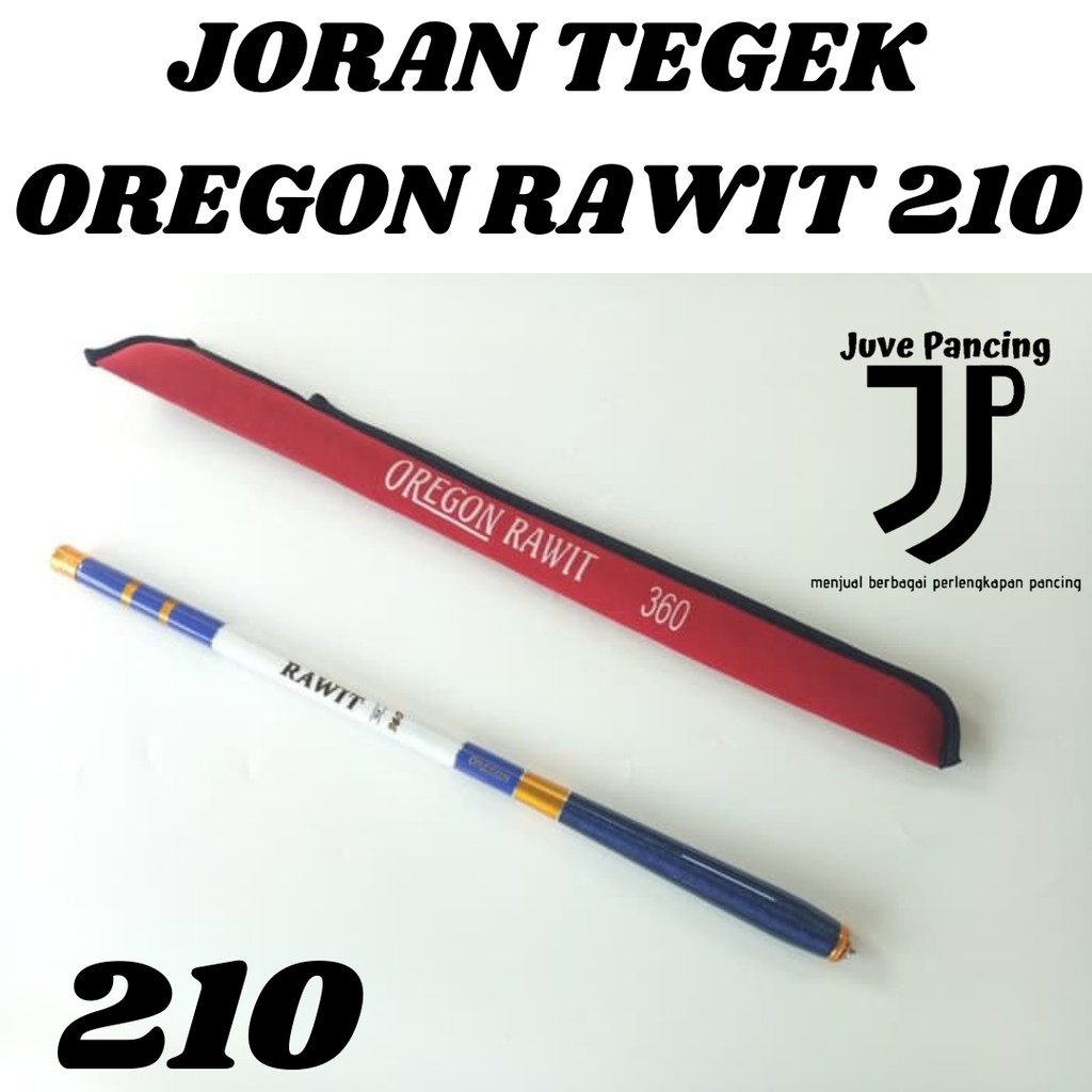 JORAN TEGEK OREGON RAWIT 210