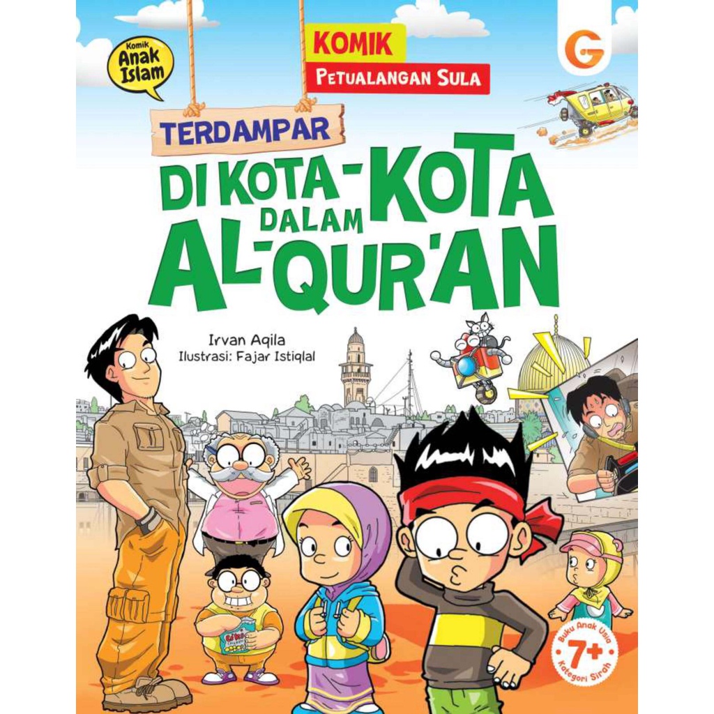 Buku Komik Petualangan Sula:Terdampar di Kota-Kota Dalam Al-Qur`an - Gema Insani 100% Original