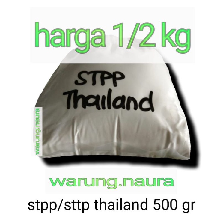 

STPP STTP Sodium Tripolyphosphate Thailand 500g