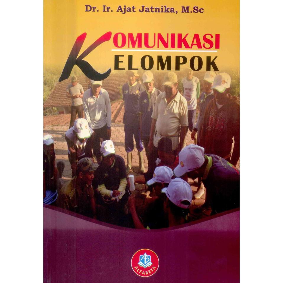 

Harga Grosir #ORIGINAL Buku Komunikasi Kelompok - Dr. Ir. Ajat Jatnika, M.Sc 10.10
