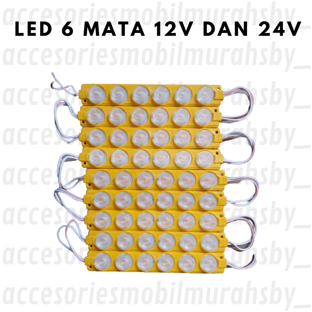 LED Modul 6 Mata 6 Watt 12V/24V Premium Super Terang Harga 5 pcs