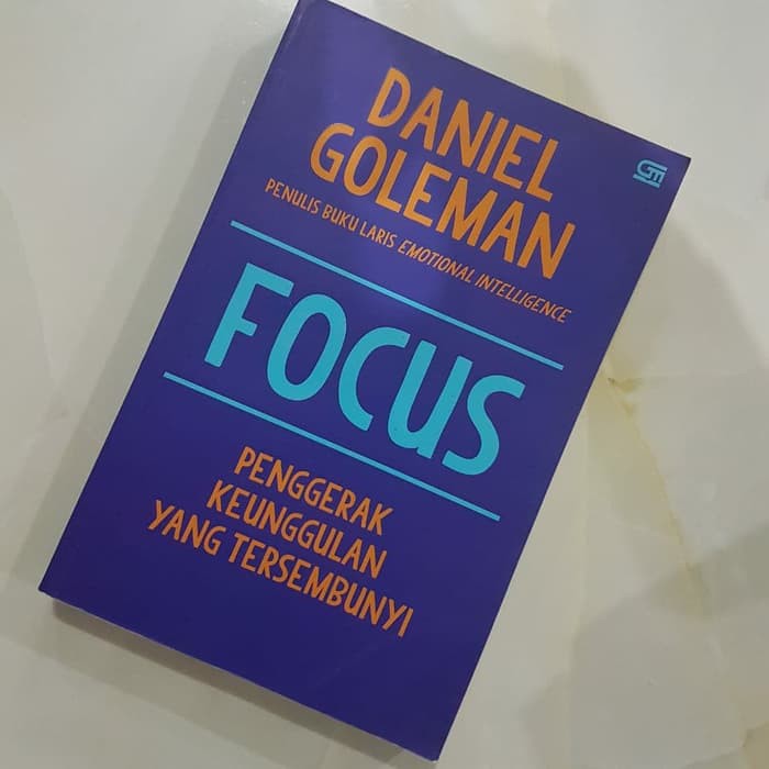 Jual Buku Focus Daniel Goleman Penulis Emotional Intelligence ...