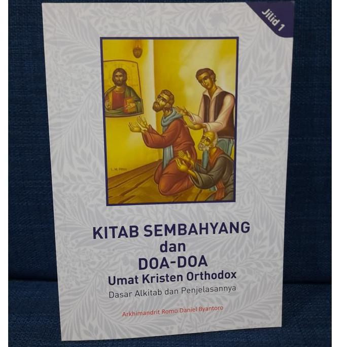 Kitab Sembahyang Dan Doa Doa Umat Kristen Orthodox Shopee Indonesia