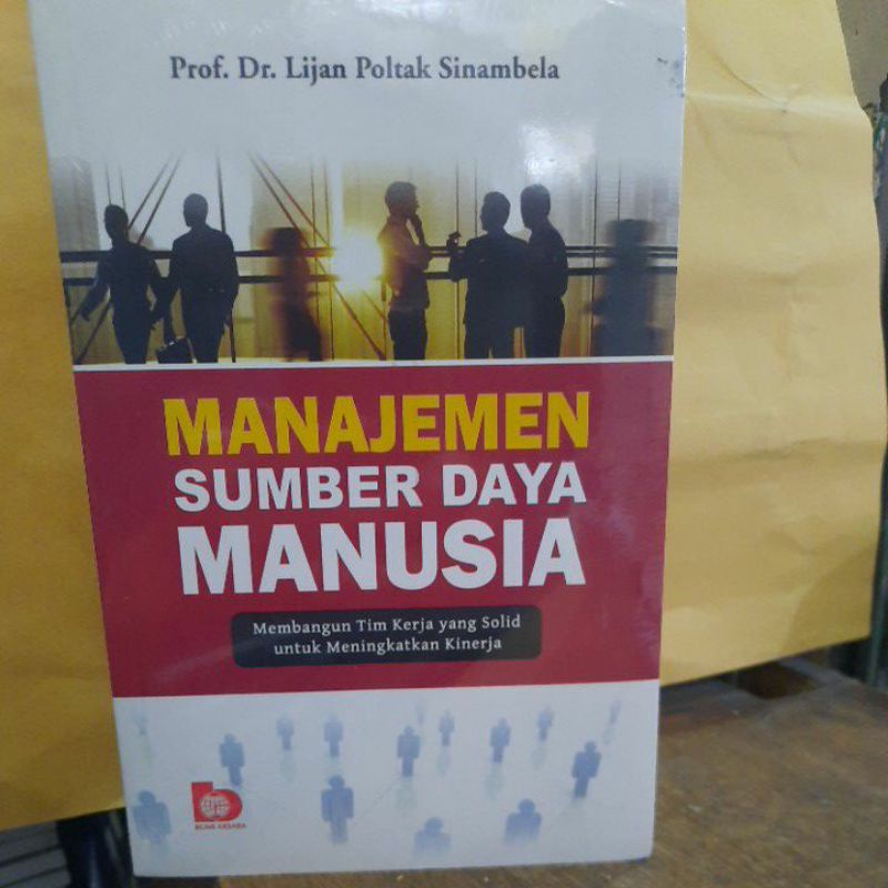Manajemen sumber daya manusia lijan poltak sinambela.