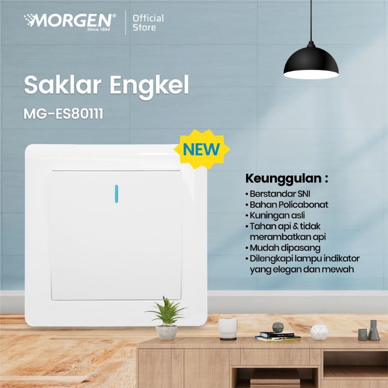 MORGEN SAKLAR ENGKEL IB MG-ES80111 SNI