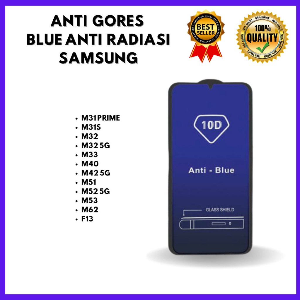 TEMPERED GLASS ANTI BLUE - ANTI RADIASI - SAMSUNG M31 PRIME-M31S-M32-M32 5G-M33-M40-M42 5G-M51-M52 5G-M53-M62-F13 (HOKKY ACC)