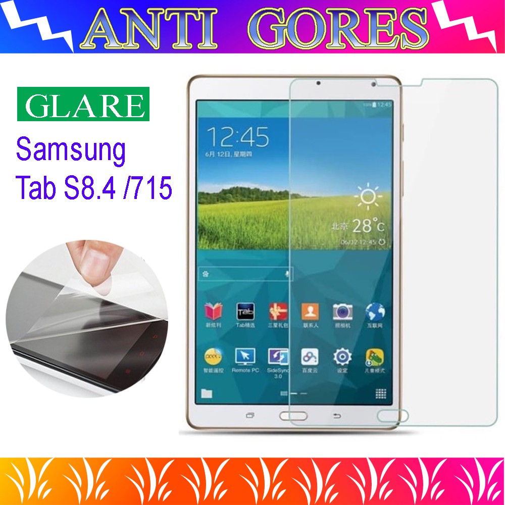 Anti Gores Samsung Tab S8.4 /715 S10.5 /T800 3 8/T3110 Tab4 8/T330 P3200 Screenguard Antigores