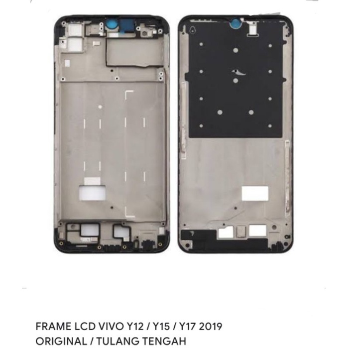 FRAME LCD VIVO Y12/Y15 / Y17 2019 ORIGINAL / TULANG TENGAH