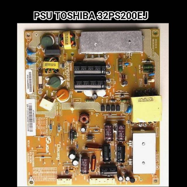PSU TV LED TOSHIBA 32PS200 EJ