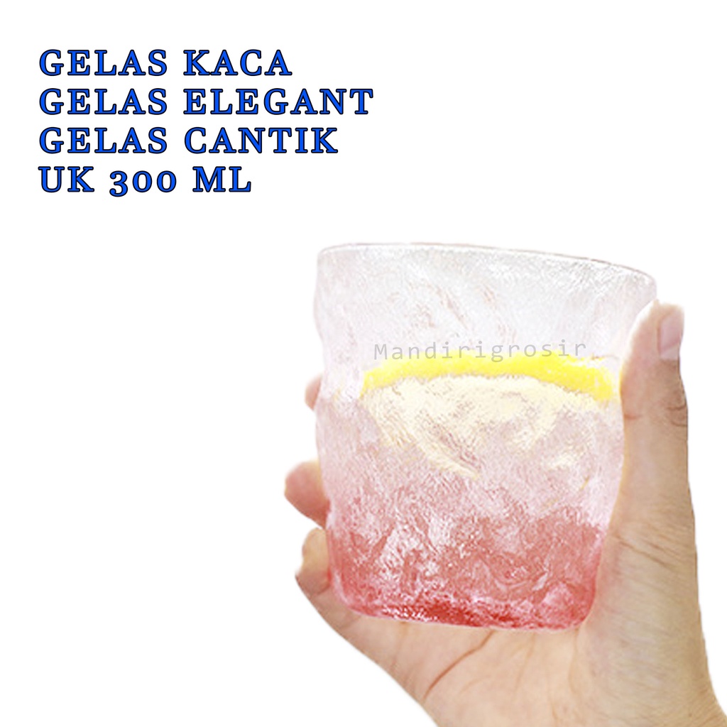 Gelas Eelegant  * Gelas Cantik *Gelas Kaca*Isi 2 PCS *300 ML