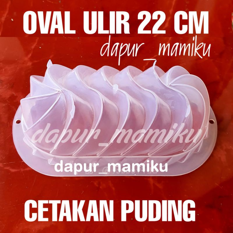 DAPURMAMIKU ( Cetakan Puding Oval ) ulir Gelombang Loyang Jelly Agar Pudding