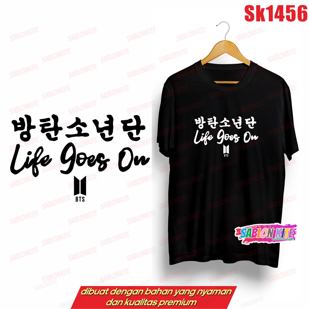 MURAH!!! KAOS KPOP LIFE GOES ON KOREA SK1456 UNISEX