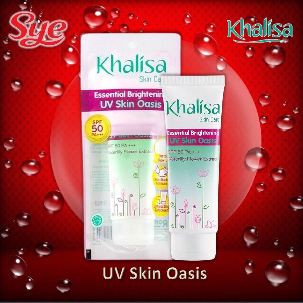 BPOM KHALISA ESSENTIAL BRIGHTENING UV SKIN OASIS 40GR / SUNBLOCK KHALISA / SYE