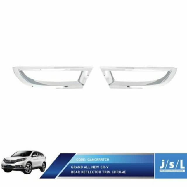 List/ ring reflektor grand CRV/ Reflektor trim cover chrome jsl