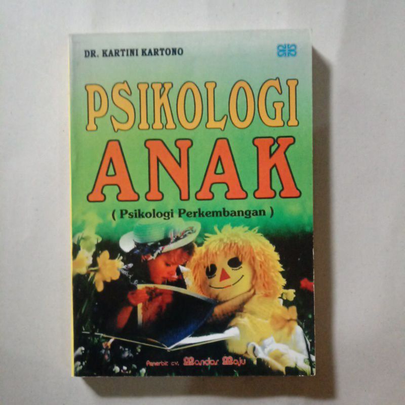 Psikologi Anak - Dr. Kartini Kartono