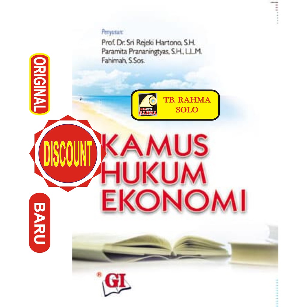 KAMUS HUKUM EKONOMI Sri Rejeki Hartono Ghalia Indonesia Buku Original Asli Ori TOKO BUKU RAHMA SOLO 