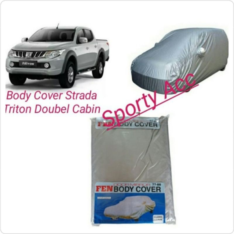 Body Cover / Selimut Mobil Strada Doubel Cabin