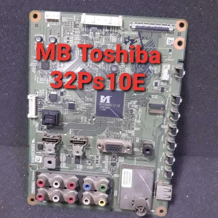 Mb - Mainboard - Motherboard - Mesin Tv Toshiba 32PS10E