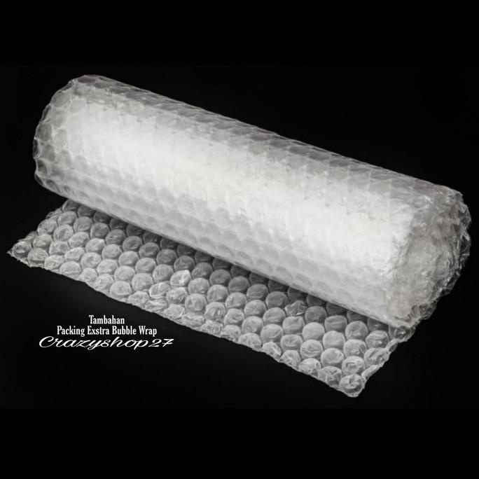 

Packing Exstra Bubble Wrap / Packing Tambahan