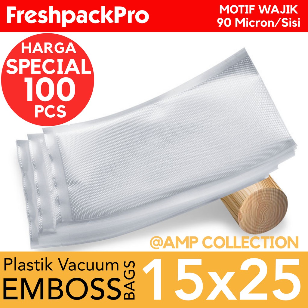 FreshpackPro 15CM X 25CM Plastik Vacum / Vacuum Sealer Packing Bag Embos / Embossed Food Grade 100Pcs