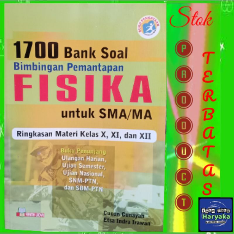 1700 Bank Soal Bintap Fisika SMA Buku soal-soal Fisika Kelas X-XII Buku referensi perpustakaan