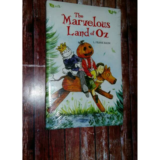 The marvelous land of oz