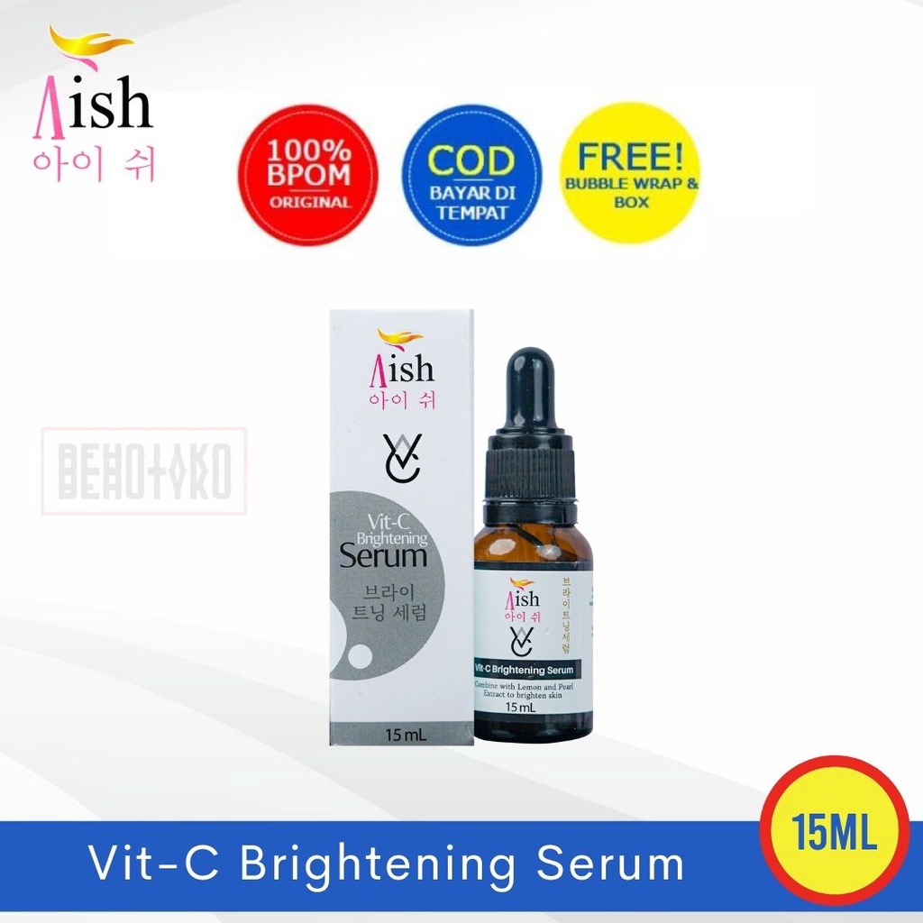 AISH BRIGHTENING SERUM KOREA BPOM ORIGINAL - Memutihkan & Mencerahkan Wajah 10x Lebih Cepat