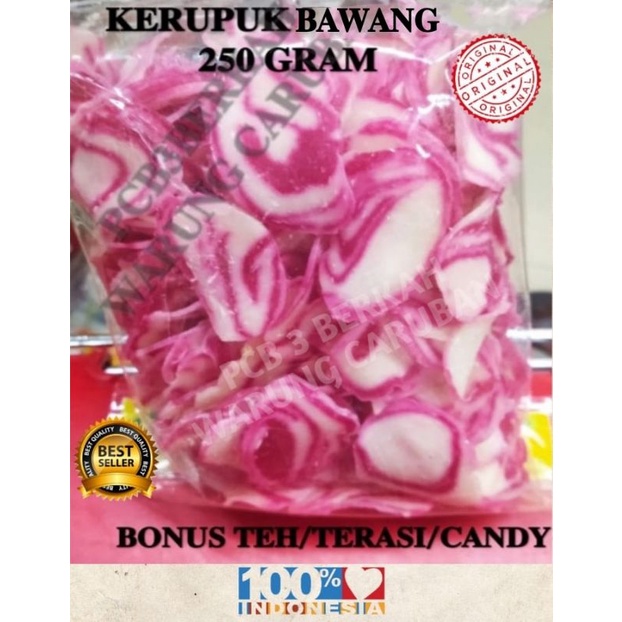 

KERUPUK BAWANG MENTAH KHAS CIREBON 250 GR BONUS TEH/TERASI/CANDY