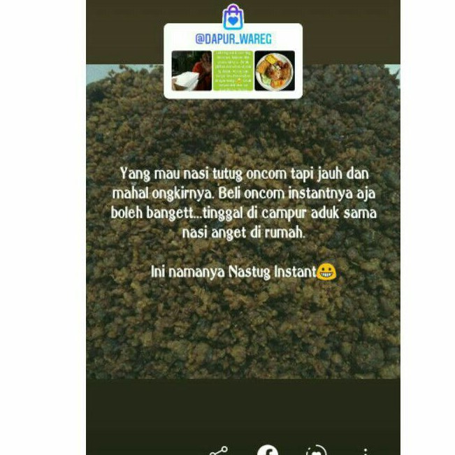 

oncom instant/nasi tutug oncom/tumis oncom kering