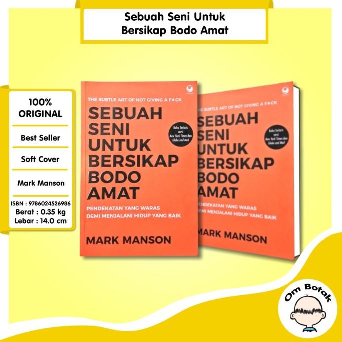 

BARU Buku Sebuah Seni untuk Bersikap Bodo Amat . Mark Manson