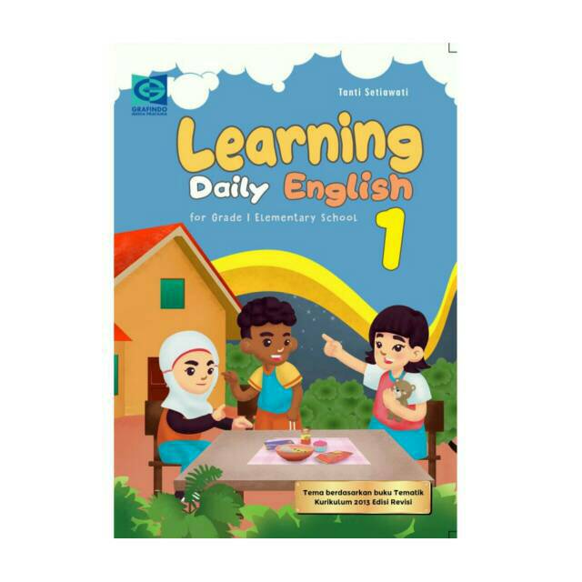 

SLM7 Learning Daily English Penerbit Grafindo Kls 1 SD Pengarang Tanti Setiawati