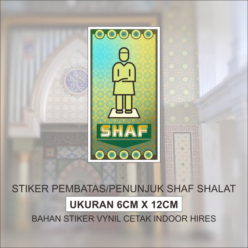 

Stiker Penunjuk SHAF SHALAT dinding masjid