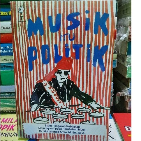 

MUSIK ITU POLOTIK