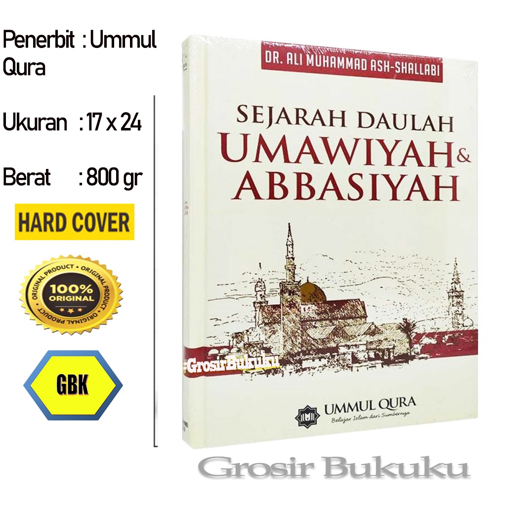 Buku Sejarah Daulah Umawiyah &amp; Abbasiyah - Ummul Qura