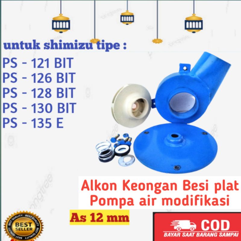 Keongan alkon pompa air modifikasi besi
