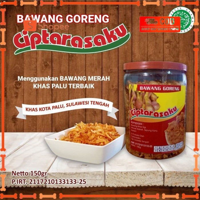 

BAWANG GORENG CIPTARASAKU KHAS PALU 150gr / BAWANG GORENG GURIH RENYAH