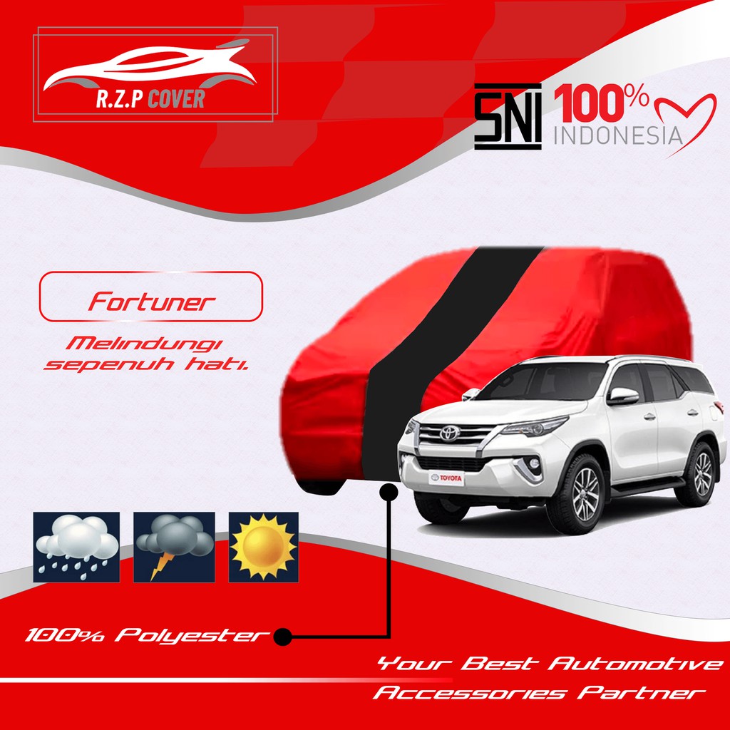 COVER MOBIL FORTUNER SELIMUT MOBIL FORTUNER SARUNG MOBIL FORTUNER BAHAN TEBAL