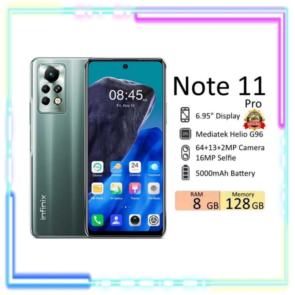INFINIX NOTE 11 PRO 8/128 - NOTE 11 6/128 - NOTE 11 PRO NFC 6/128
