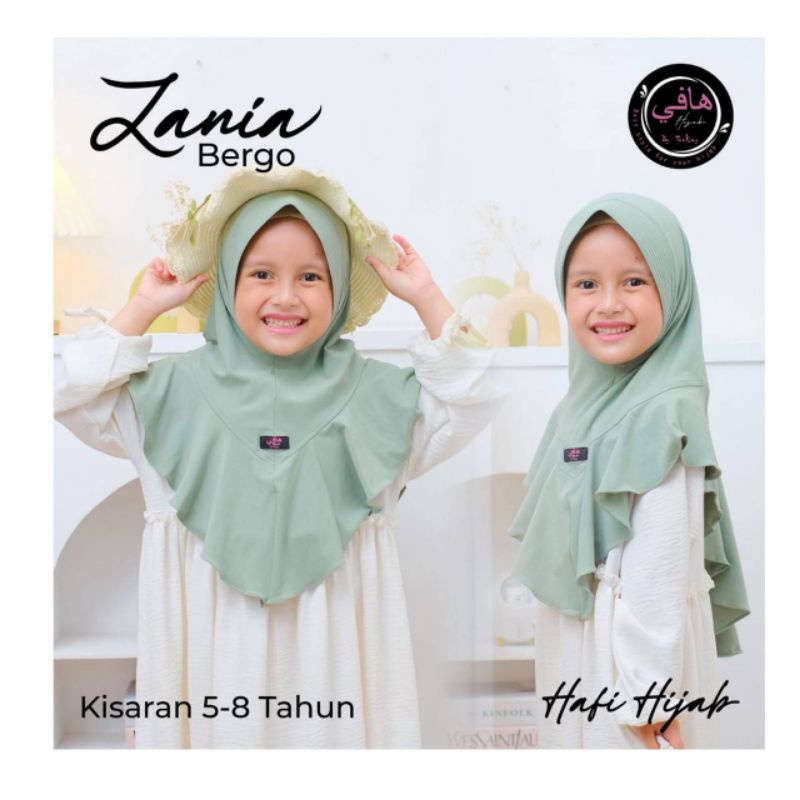 ZANIA BERGO ANAKBy  hafi hijab