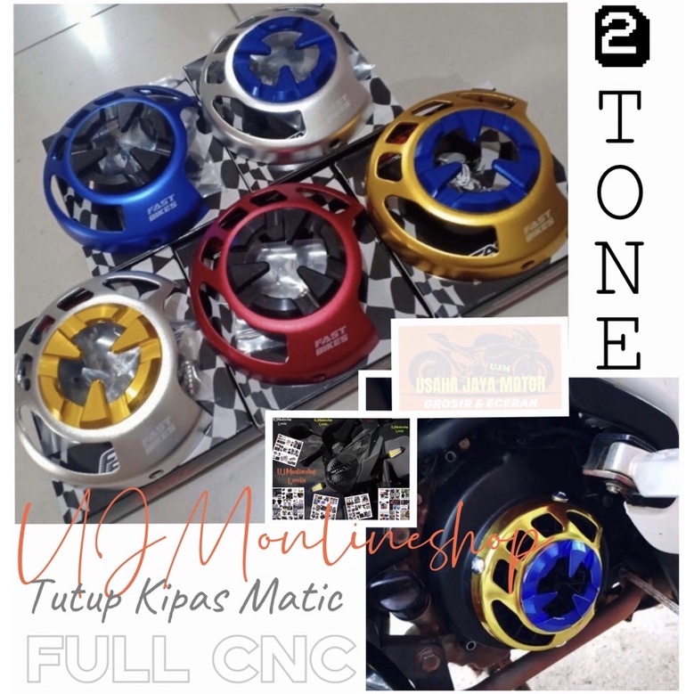 Tutup Kipas Cnc FAST BIKES Universal Buat Beat,Vario,Scoopy,Fino,Mio,Nouvo Full Cnc Two Tone