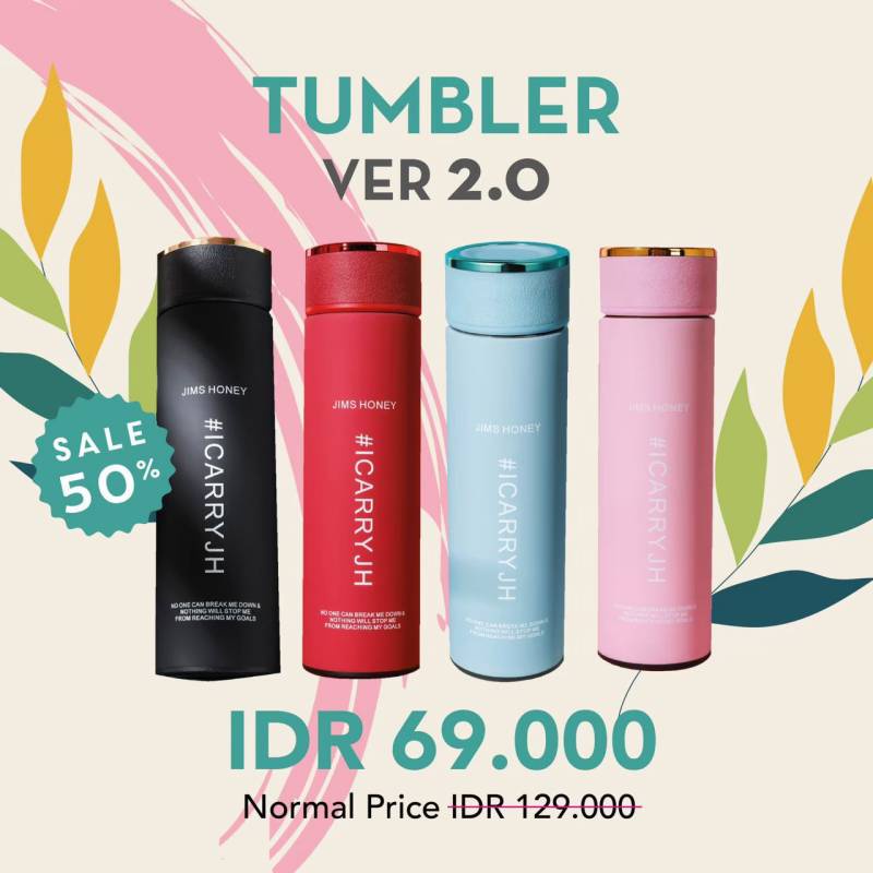 TUMBLER VERSI 2.0 JIMS HONEY