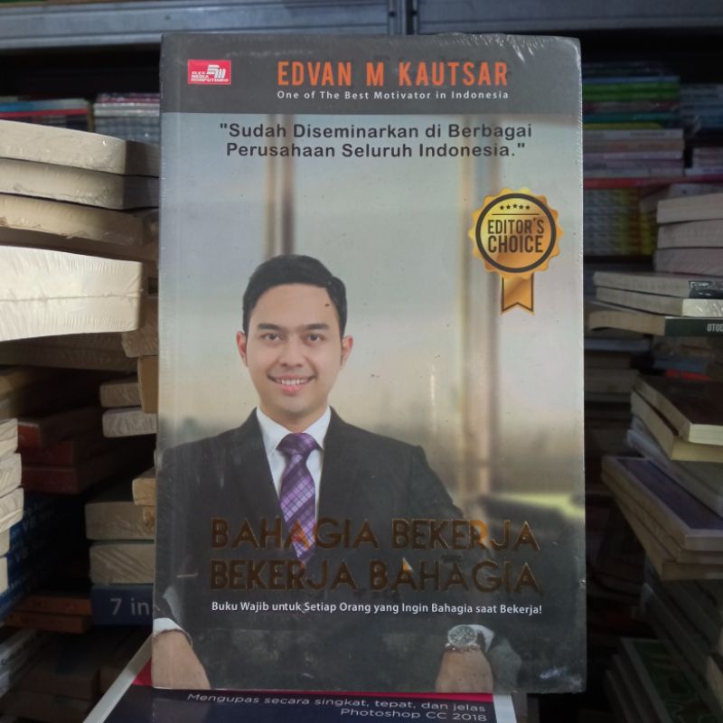 OBRAL BUKU MOTIVASI / PENGEMBANGAN DIRI / INSPIRASI / YOUR NEXT STEP / SAINSPIRASI / FREE YOUR LIFE / ORIGINAL 2a 9e-Bahagia bekerja