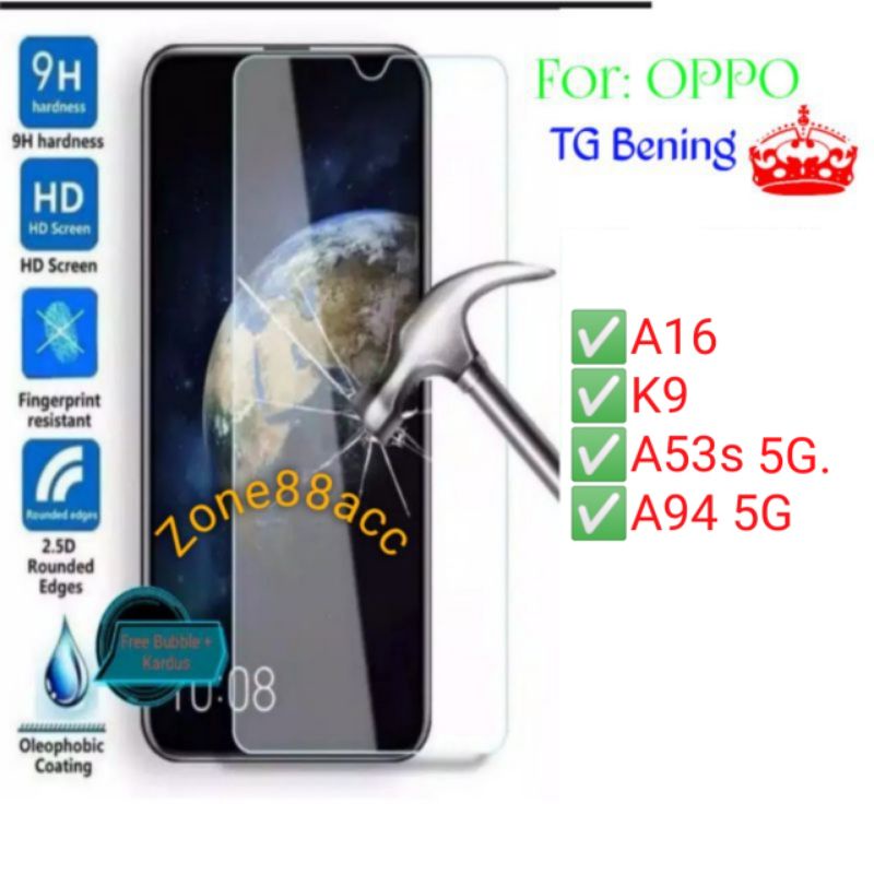 Antigores Bening oppo A16 K9 A53s A94 5G Tempered Glass Screen Guard protector TG pelindung layar